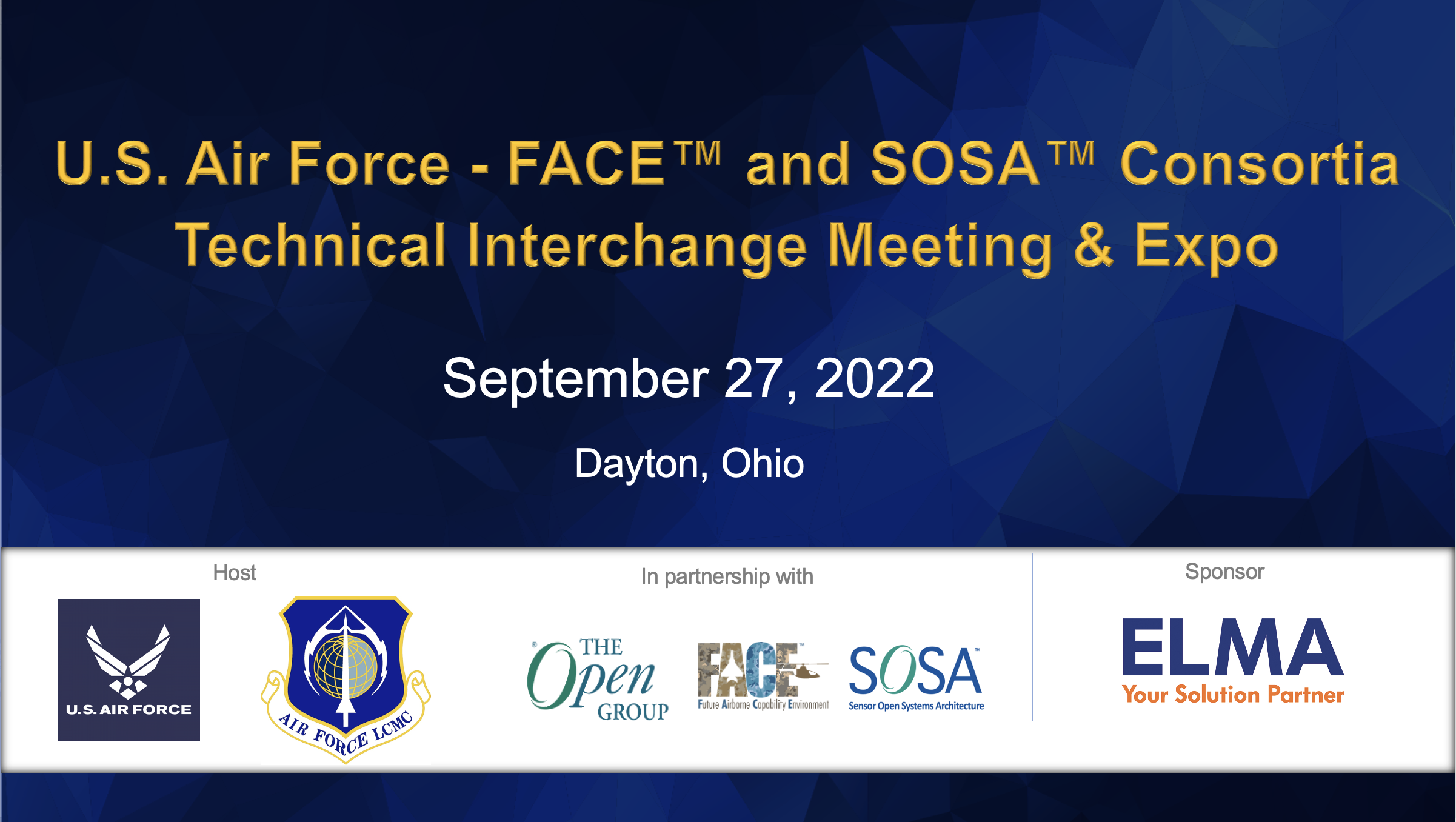 U.S. Air Force FACE™ and SOSA™ Technical Interchange Meeting (TIM