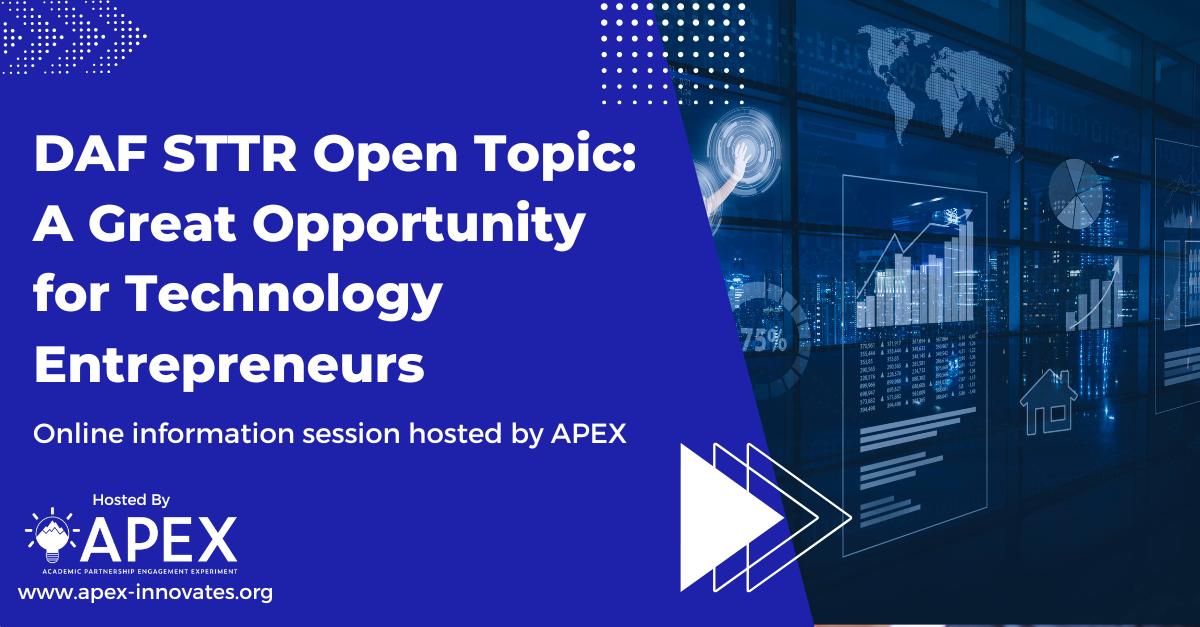 DAF STTR Open Topic A Great Opportunity for Technology Entrepreneurs