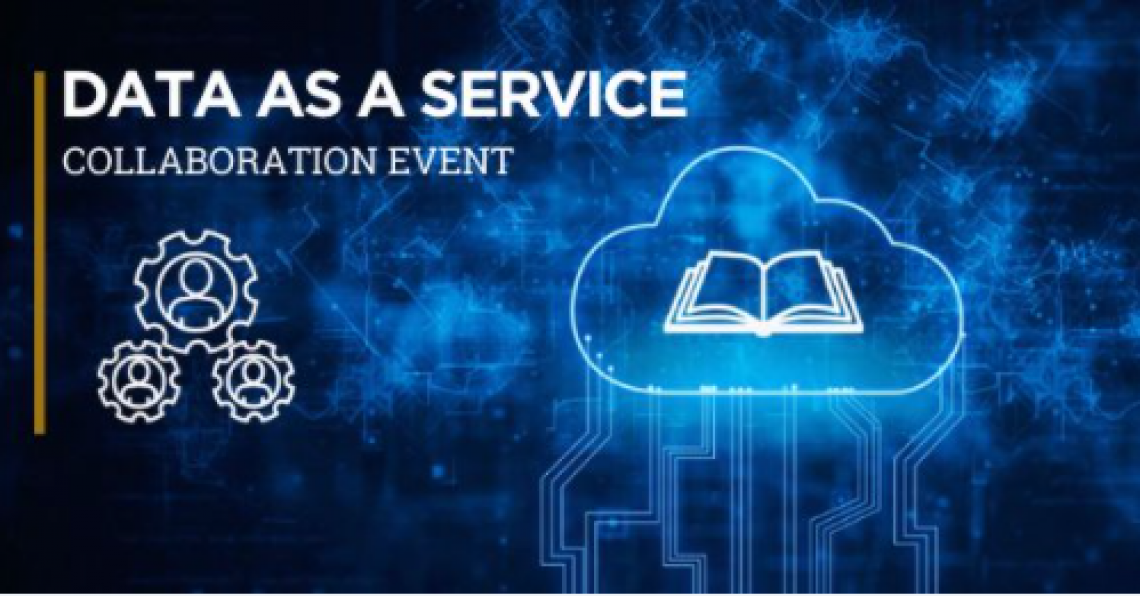 Data As A Service Collaboration Event