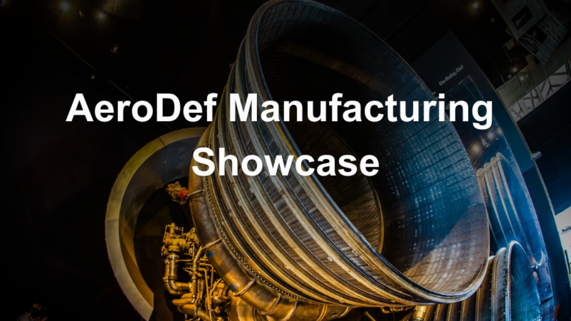 AeroDef Manufacturing Showcase