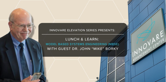Innovare Elevation Series presents: Lunch & Learn w/Dr. John “Mike” Borky