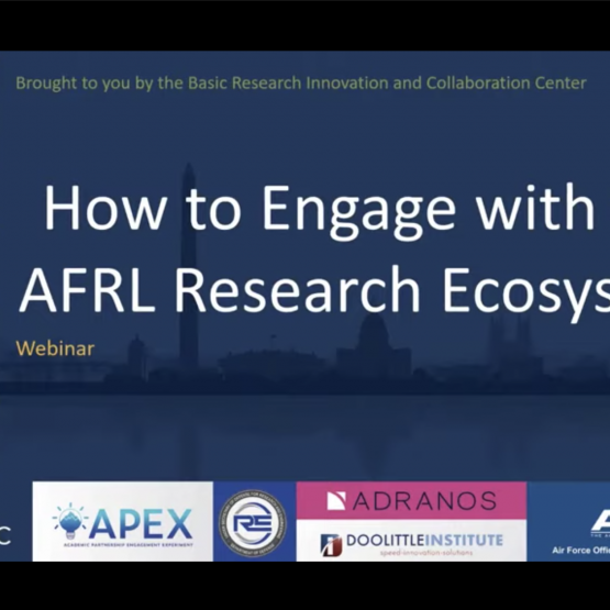 AFOSR Webinar: How to Engage with the AFRL Research Ecosystem 